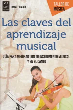LAS CLAVES DEL APRENDIZAJE MUSICAL