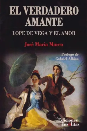 EL VERDADERO AMANTE: <BR>