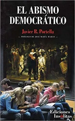 EL ABISMO DEMOCRATICO