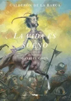 LA VIDA ES SUEÑO LA VIDA ES SUEÑO