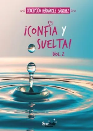 ¡Confía y Suelta! - Vol. 2