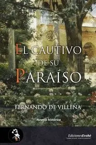 EL CAUTIVO DE SU PARAÍSO