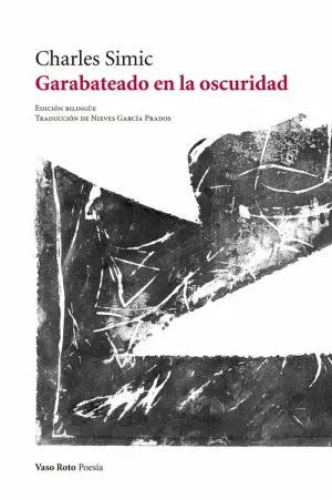 GARABATEADO EN LA OSCURIDAD (EDICIÓN BILINGÜE)