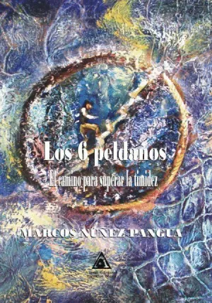 6 PELDAÑOS: EL CAMINO PARA SUPERAR LA TIMIDEZ