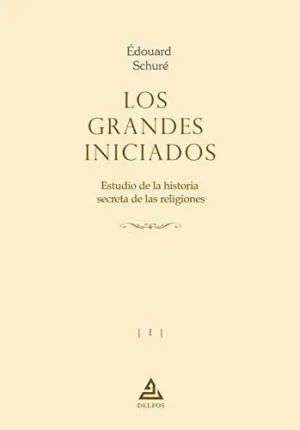 LOS GRANDES INICIADOS