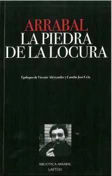 LA PIEDRA DE LA LOCURA.