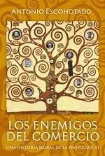LOS ENEMIGOS DEL COMERCIO (TOMO III)