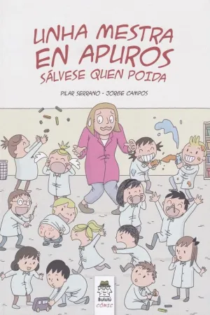 UNHA MESTRA EN APUROS: SALVESE QUEN POIDA