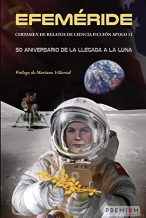 Efemeride Certamen de Relatos de Ciencia Ficcion Apolo 11