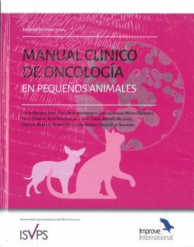 MANUAL CLÍNICO DE ONCOLOGÍA EN PEQUEÑOS ANIMALES.