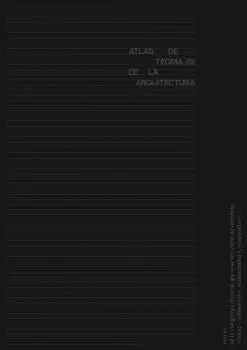 ATLAS DE TEORÍA(S) DE LA ARQUITECTURA
