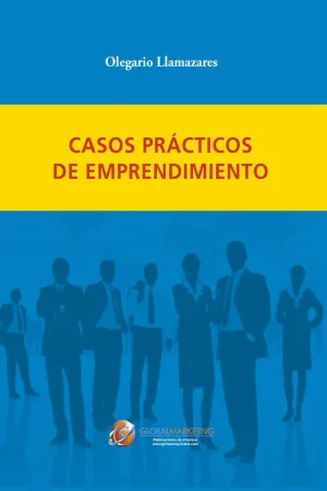 CASOS PRÁCTICOS DE EMPRENDIMIENTO