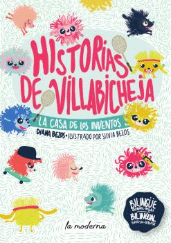 HISTORIAS DE VILLABICHEJA: LA CASA DE LOS INVENTOS