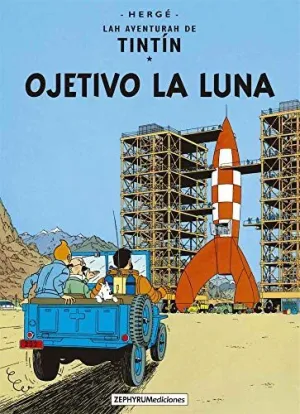 Tintin 16/ Ojetivo la Luna (Cahtuo)