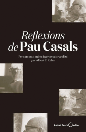 REFLEXIONS DE PAU CASALS