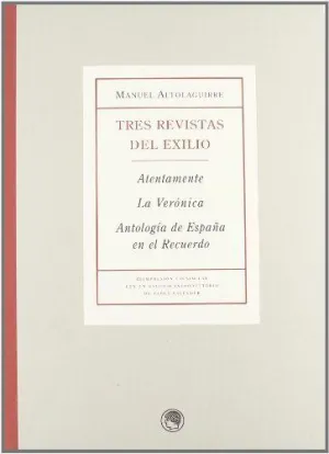 TRES REVISTAS DEL EXILIO