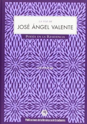 LA VOZ DE JOSÉ ÁNGEL VALENTE (+CD)