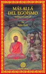 MÁS ALLÁ DEL EGOÍSMO. ENSEÑANZAS ORALES
