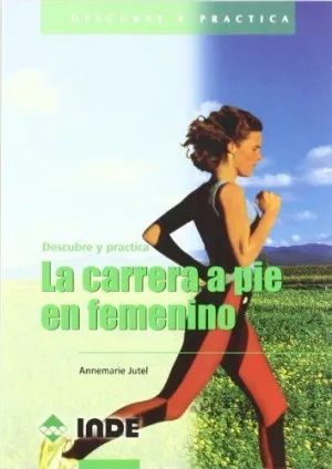 Carrera a Pie en Femenino
