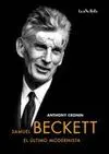 SAMUEL BECKETT EL ULTIMO MODERNISTA