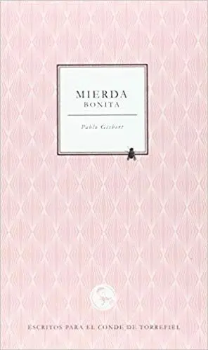 MIERDA BONITA