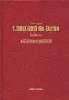 CÓMO GANAR 1.000.000 DE EUROS EN BOLSA AUTOMÁTICAMENTE