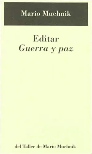 EDITAR GUERRA Y PAZ