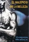 EL MALEFICIO DE LA BELLEZA