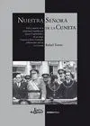 NUESTRA SEÑORA DE LA CUNETA : VIDA Y MUERTE DE LA INTELECTUAL REPUBLICANA JUANA CAPDEVIELLE Y DE SU