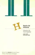 RAZON DE HISTORIA: ESTUDIOS DE HISTORIOGRAFIA