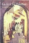 LA LUZ DE TANGER