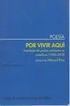 POR VIVIR AQUÍ: <BR>