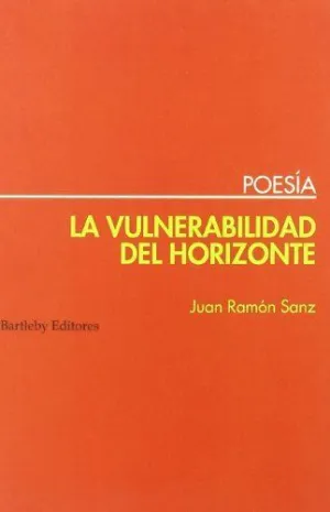 LA VULNERABILIDAD DEL HORIZONTE