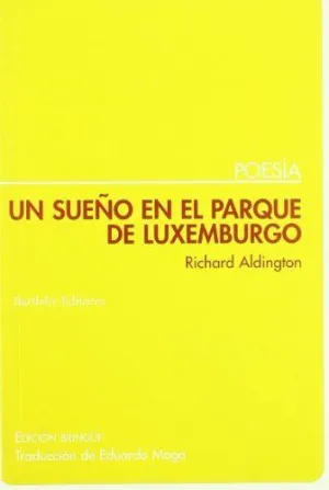 UN SUEÑO EN EL PARQUE DE LUXEMBURGO (ED. BILINGÜE)