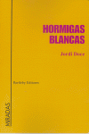 HORMIGAS BLANCAS