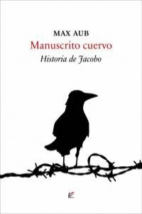 MANUSCRITO CUERVO: HISTORIA DE JACOBO
