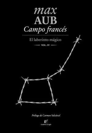 CAMPO FRANCÉS: EL LABERINTO MÁGICO (VOL. IV)