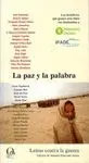 LA PAZ Y LA PALABRA