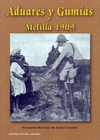 ADUARES Y GUMIAS: MELILLA 1909