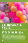 LA INFANCIA FELIZ