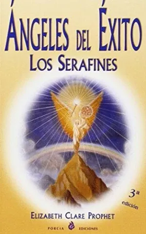 ÁNGELES DEL ÉXITO: LOS SERAFINES