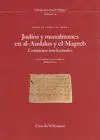 JUDIOS Y MUSULMANES EN AL-ANDALUS Y EL MAGREB