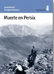 MUERTE EN PERSIA MUERTE EN PERSIA