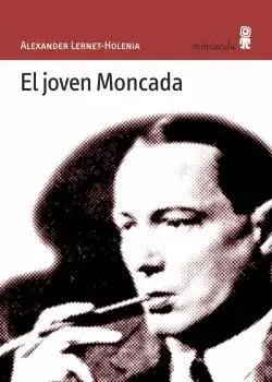 LA JOVEN MONCADA