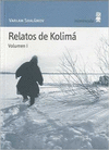 RELATOS DE KOLIMÁ (VOL.1)