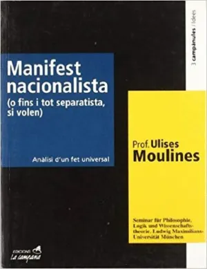MANIFEST NACIONALISTA (O FINS I TOT SEPARATISTA SI VOLEN)