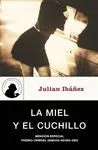 LA MIEL Y EL CUCHILLO