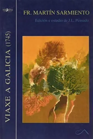 Viaxe a Galicia (1745)