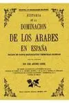 Historia de la Dominacion de los Arabes en España