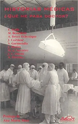 HISTORIAS MÉDICAS : ¿QUÉ ME PASA DOCTOR?